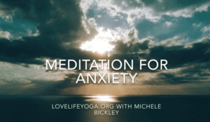 Meditation for Anxiety