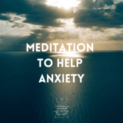 Meditation For Anxiety Pic