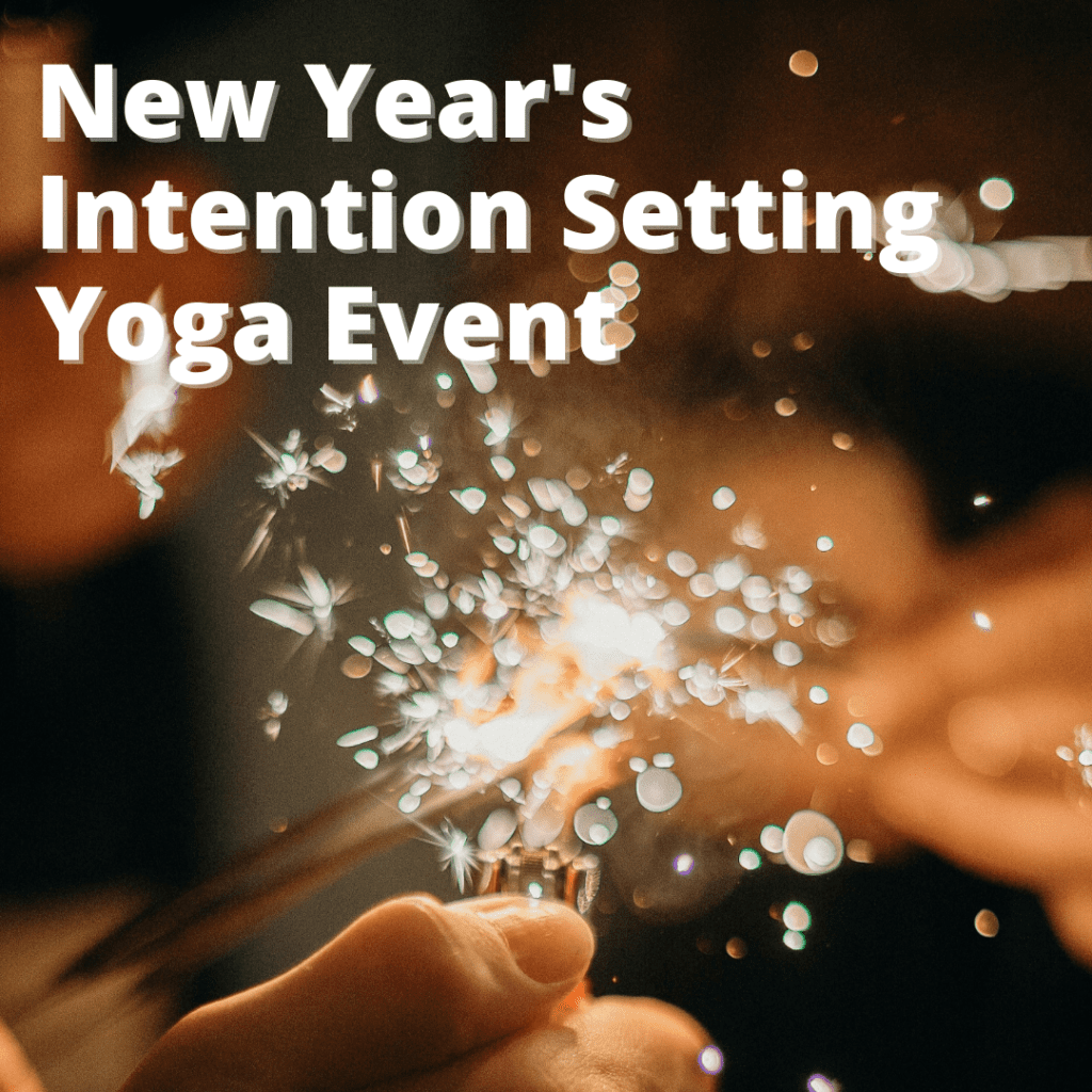 New Year's Intention Setting Yoga Event